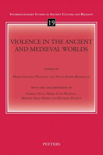 Violence in the Ancient and Medieval Worlds