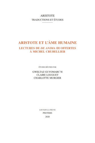 Aristote et l'ame Humaine: Lectures de 'de Anima' III Offertes a Michel Crubellier