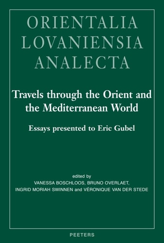 Travels through the Orient and the Mediterranean World