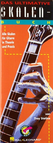 Das ultimative Skalen-Buch: Guitare