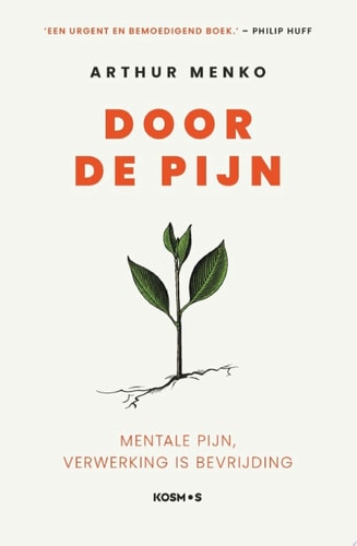 Door de pijn Mentale pijn, verwerking is bevrijding