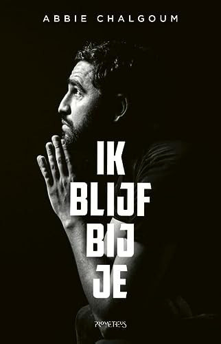 Ik blijf bij je. Mijn verhaal