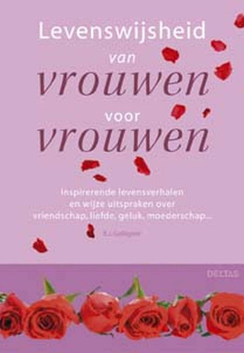 Levenswijsheid van vrouwen voor vrouwen