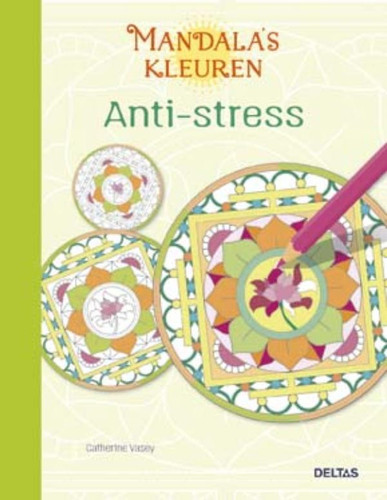 Mandala's kleuren - Anti-stress