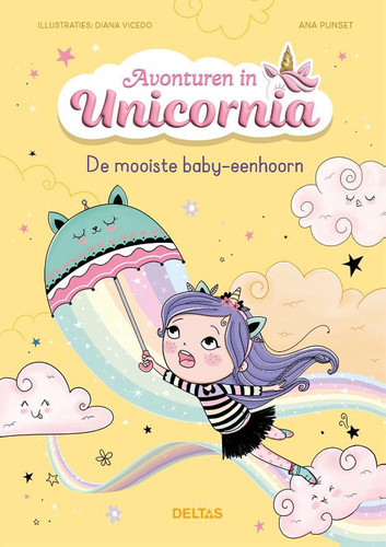 Avonturen in Unicornia - De mooiste baby-eenhoorn