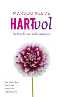 Hartvol de kracht van zelfcompassie