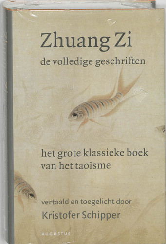 Zhuang Zi - De volledige geschriften