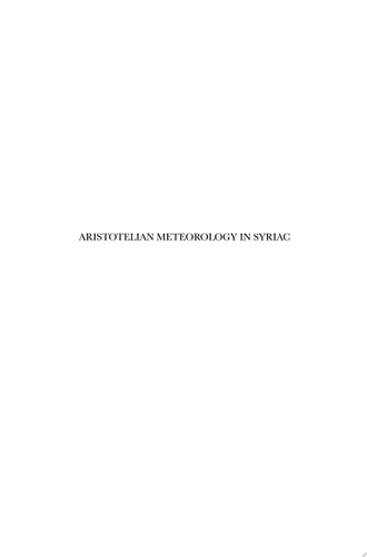 Aristotelian Meteorology in Syriac Barhebraeus, Butyrum Sapientiae, Books of Mineralogy and Meteorology