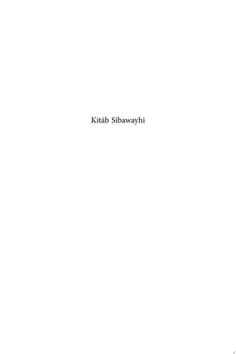 Kitāb Sībawayhi: Syntax and Pragmatics Syntax and Pragmatics