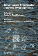 Small-scale Freshwater Toxicity Investigations