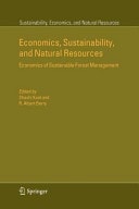 Economics, Sustainability, and Natural Resources Economics of Sustainable Forest Management