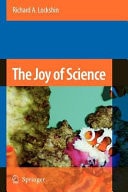 The Joy of Science An Examination of How Scientists Ask and Answer Questions Using the Story of Evolution as a Paradigm
