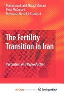 The Fertility Transition in Iran Revolution and Reproduction