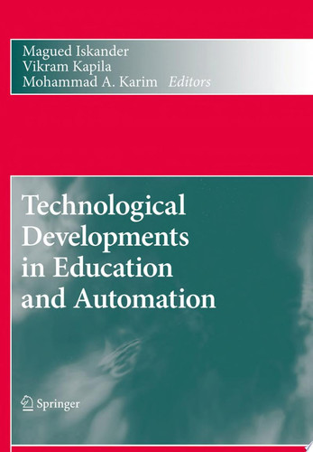 Technological Developments in Education and Automation