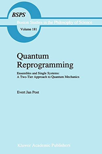 Quantum Reprogramming Ensembles and Single Systems: A Two-Tier Approach to Quantum Mechanics