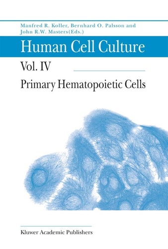 Human Cell Culture Primary Hematopoietic Cells
