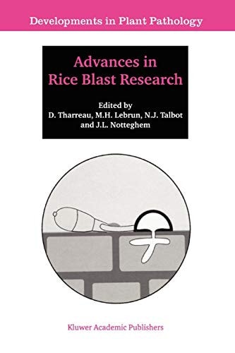 Advances in Rice Blast Research Proceedings of the 2nd International Rice Blast Conference 4–8 August 1998, Montpellier, France