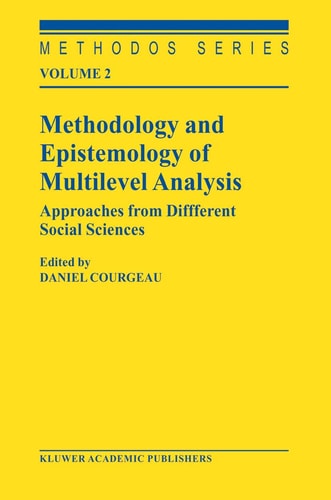 Methodology and Epistemology of Multilevel Analysis Approaches from Different Social Sciences