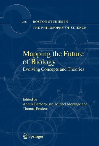 Mapping the Future of Biology Evolving Concepts and Theories
