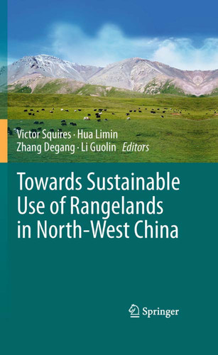 Towards Sustainable Use of Rangelands in North-West China