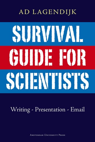 Survival Guide for Scientists Writing - Presentation - Email