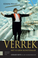 Verrek, het is geen kunstenaar Gerard Reve en het schrijverschap