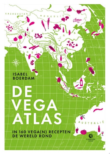 De vega atlas In 160 vega(n) recepten de wereld rond