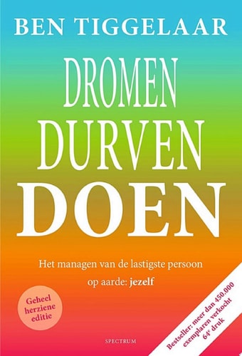 Dromen, Durven Doen