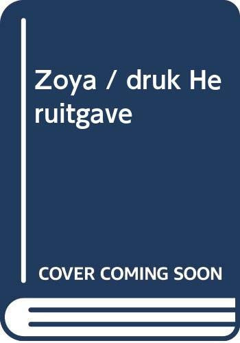 Zoya / druk Heruitgave
