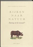 Kijken naar natuur sprong uit de moraal?