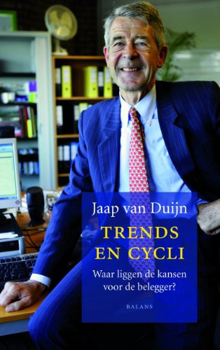 Trends en cycli / druk 1 waar liggen de kansen voor de belegger