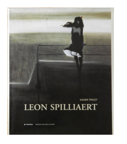 Leon Spilliaert Les Annees 1900-1915 (French Edition)