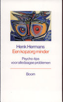 Een kopzorg minder psycho-tips voor alledaagse problemen