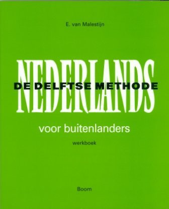 Nederlands voor buitenlanders werkboek : de Delftse methode