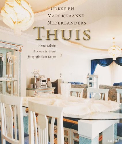 Turkse en Marokkaanse Nederlanders Thuis
