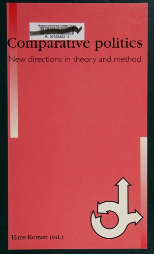 Comparative Politics: New Directions in Theory and Method