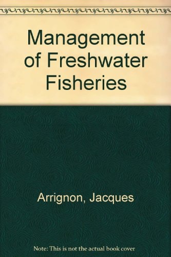 Management of Freshwater Fisheries