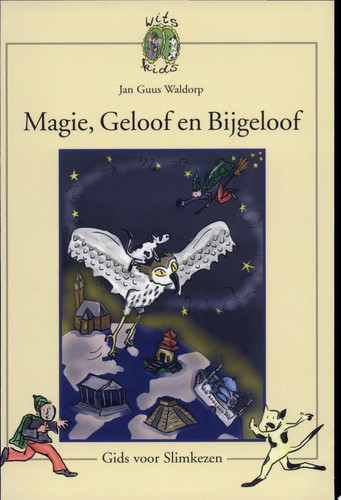Magie, geloof en bijgeloof