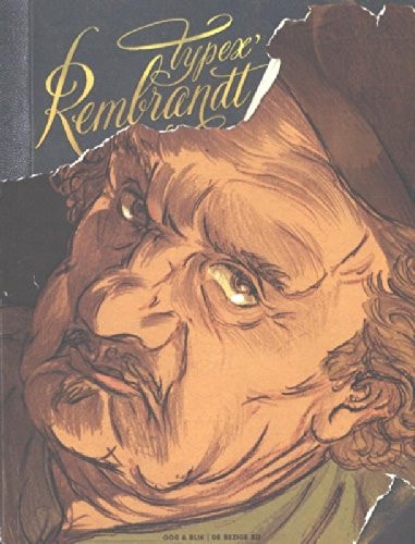 Typex' Rembrandt