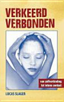 Verkeerd verbonden van zelfverbinding tot intens contact