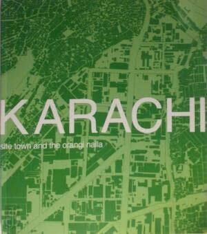 Karachi Site Town and the Orangi Nalla