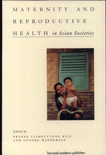 Maternity and Reproductive Health in Asian Societies