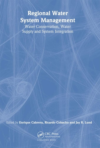 Regional Water System Management Water Conservation, Water Supply and System Integration
