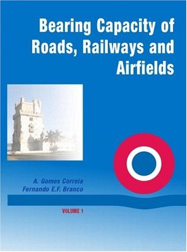 Bearing Capacity of Roads, Railways and Airfields Proceedings of the 6th International Conference on the Bearing Capacity of Roads and Airfields, Lisbon, Portugal, 24-26 June 2002