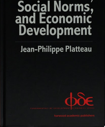 Institutions, Social Norms, and Economic Development