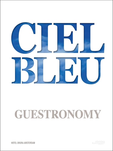 Ciel Bleu Guestronomy