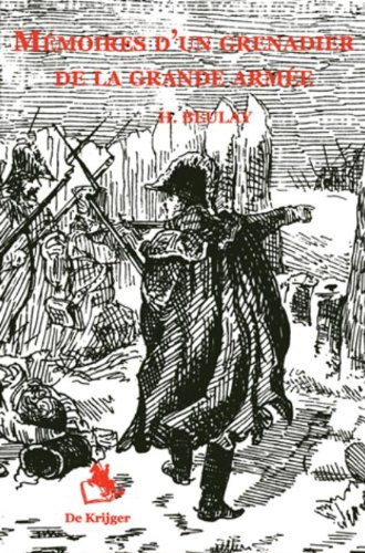 Memoires d'un grenadier de la grande guerre / druk 2