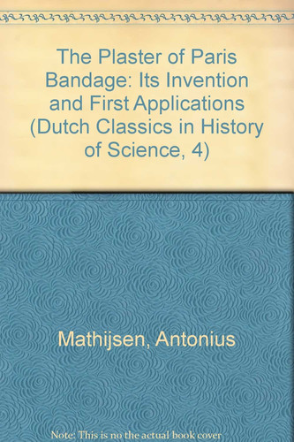 The Plaster of Paris Bandage Two Facsimiles (1852 and 1854)