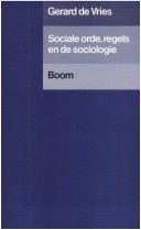 Sociale orde, regels en de sociologie: Een wetenschapsfilosofisch onderzoek naar theorievorming in de sociologie (Dutch Edition)