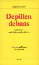 De pillen de baas leren leven zonder kalmerende middelen